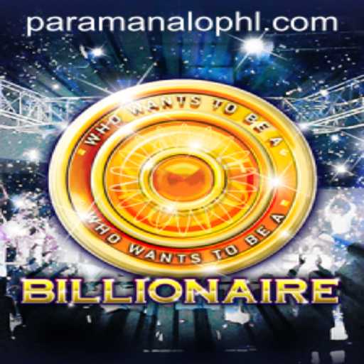 ParaManalo: Discover the Exciting World of the Billionaire Game