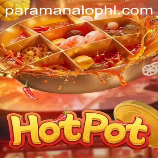 Hotpot: The Game Taking the World by Storm with ParaManalo